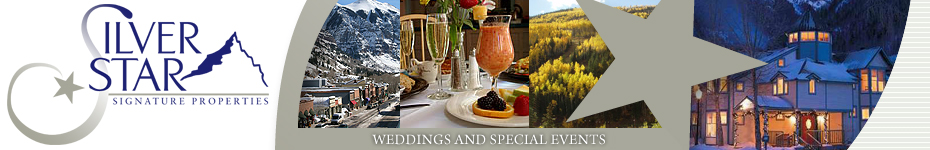 Telluride Weddings, Reunions, Meetings, Retreats from Silver Star Signature Properties - Telluride's Finest Accommodations, Lodging and Rentals